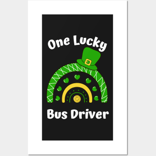 One Lucky Bus Driver Posters and Art